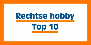 De Rechtse Hobby Top 10.